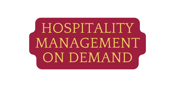 hospitality management on demand