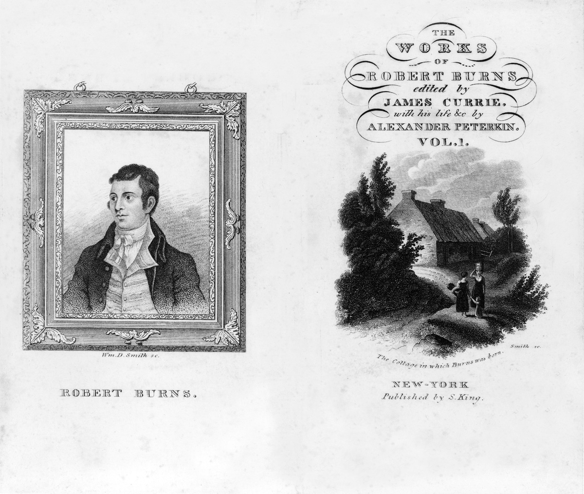 Robert Burns (1759-1796) title page and portrait from THE WORKS OF ROBERT BURNS, 1850. Includes image of Burns birthplace.