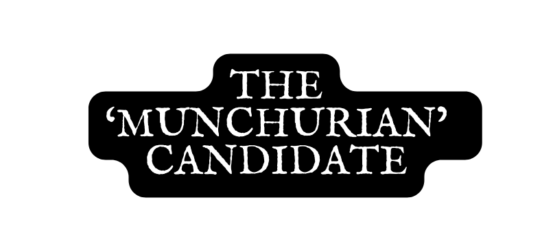 THE MUNCHURIAN CANDIDATE